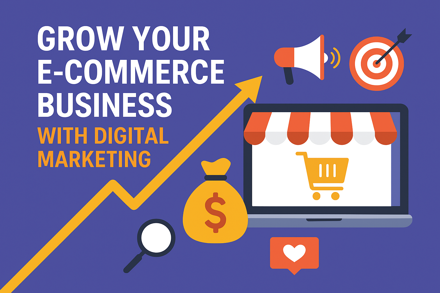 Grow E-Commerce business